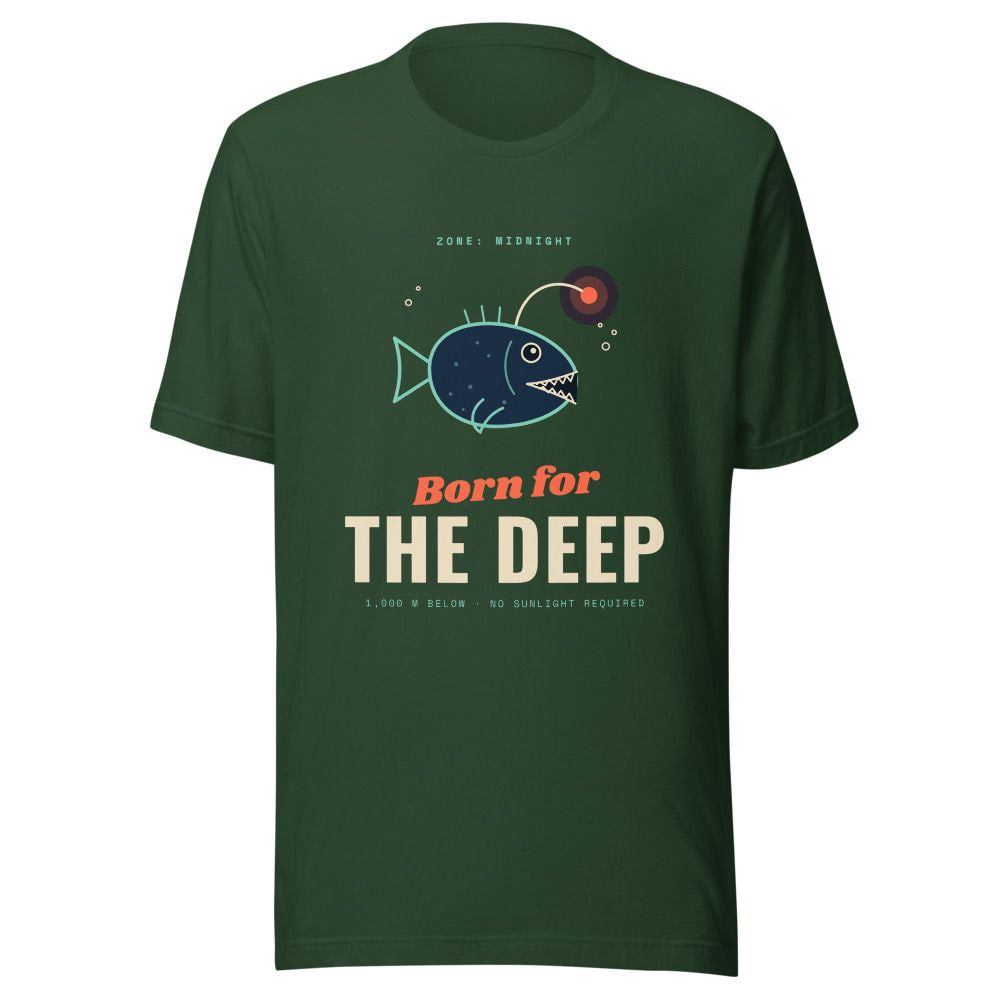 Born for the Deep Anglerfish T-Shirt - Forest