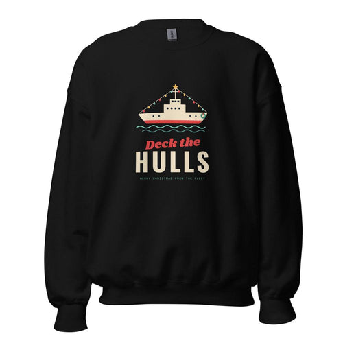 Deck the Hulls Christmas Ship Sweatshirt
