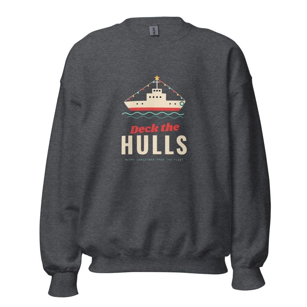 Deck the Hulls Christmas Ship Sweatshirt - Dark Heather