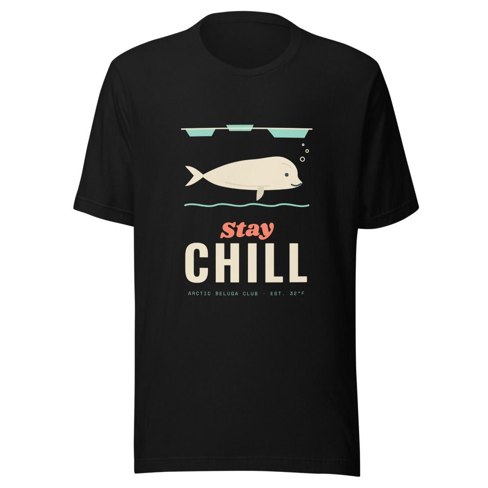 Stay Chill Beluga Whale T-Shirt - Black