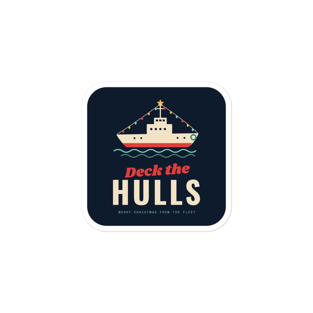 Deck the Hulls Christmas Ship Sticker