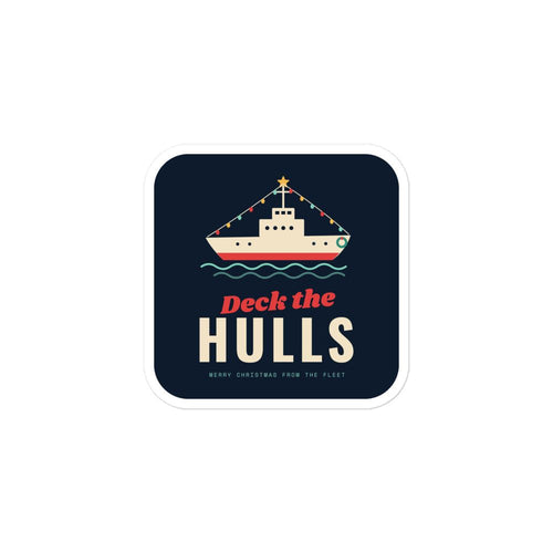 Deck the Hulls Christmas Ship Sticker