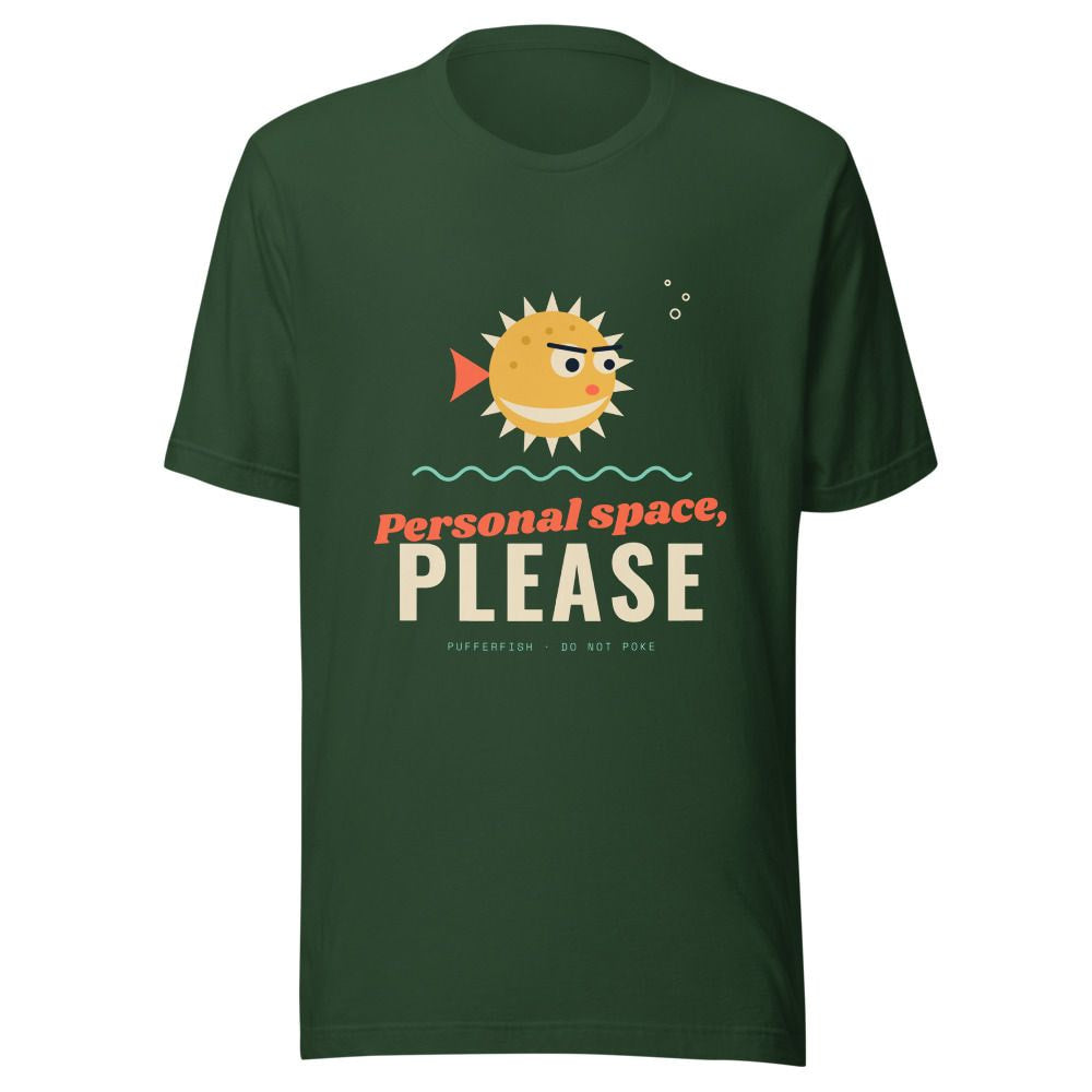 Personal Space Please Pufferfish T-Shirt - Forest